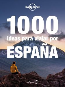 Nueva Guia de Viajes "1000 ideas para viajar por España" de Lonely Planet